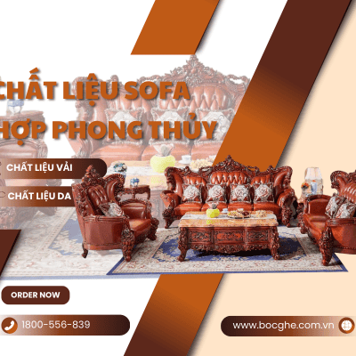 SINH NĂM 1986 CHỌN MÀU & CHẤT LIỆU SOFA HỢP PHONG THỦY